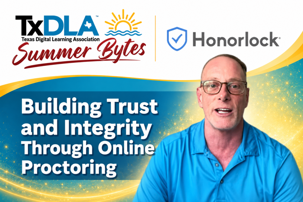 Summer Bytes recording: Building Trust and Integrity Through Online Proctoring, with Honorlock's Andy Wisner
